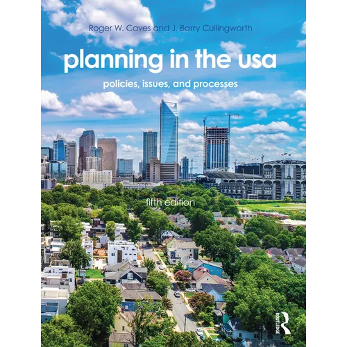 Planning in the USA: Policies, Issues, and Processes