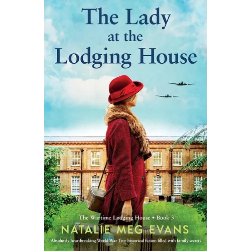 The Lady at the Lodging House: Absolutely heartbreaking World War Two historical fiction filled with family secrets - Paperback