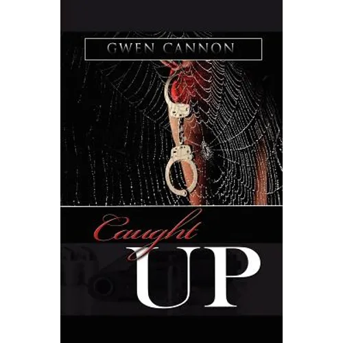Caught Up - Paperback