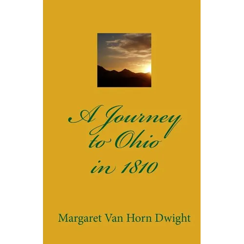 A Journey To Ohio In 1810 - Paperback