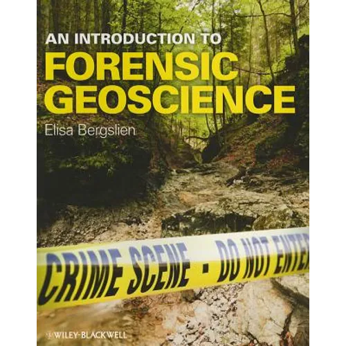 An Introduction to Forensic Geoscience - Paperback