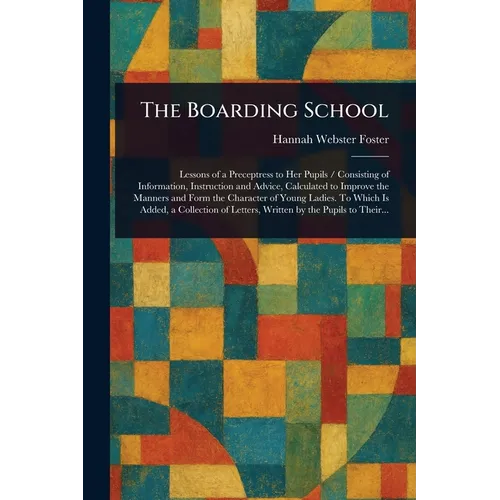 The Boarding School - Paperback