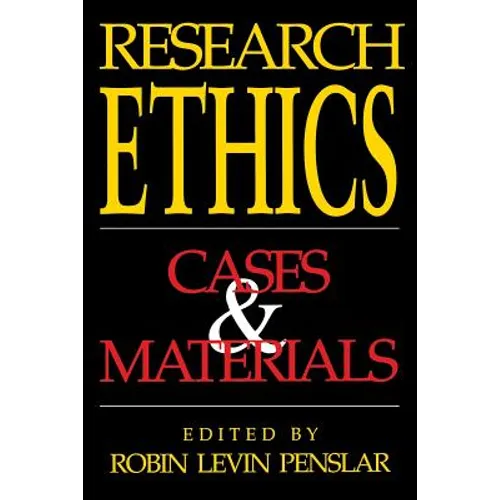 Research Ethics: Cases and Materials - Paperback