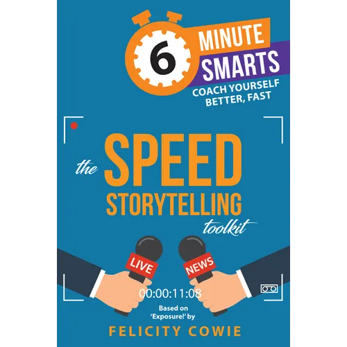 The Speed Storytelling Toolkit - Mass Market Paperbound