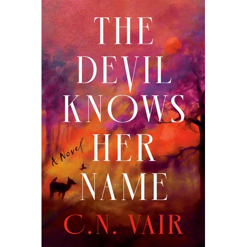 The Devil Knows Her Name - Hardcover