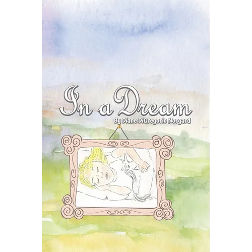 In A Dream - Hardcover