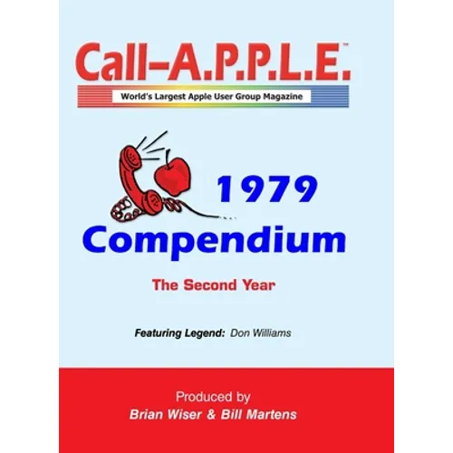 Call-A.P.P.L.E. Magazine - 1979 Compendium - Hardcover