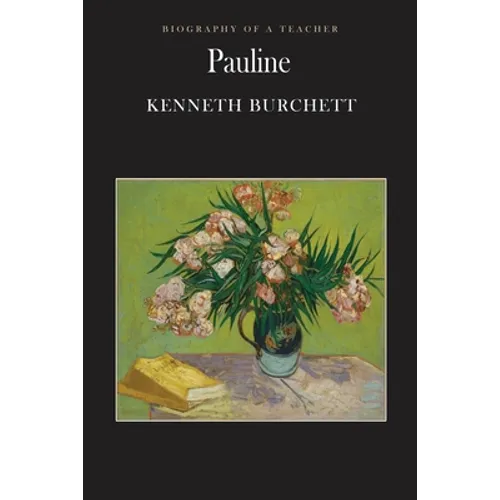 Pauline: Biography of a Teacher