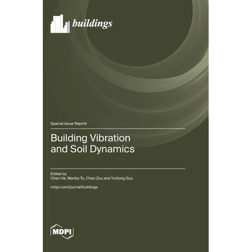 Building Vibration and Soil Dynamics - Hardcover