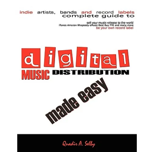 Digital Music Distribution Made Easy - Paperback