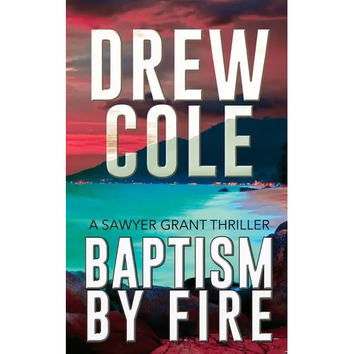 Baptism By Fire - Paperback
