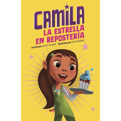 Camila La Estrella En Repostería (Camila the Baking Star) - Hardcover