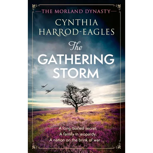 The Gathering Storm: The Brand-New Morland Dynasty Novel in the Beloved Historical Series - Paperback