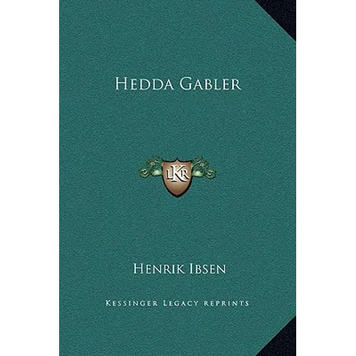 Hedda Gabler - Hardcover
