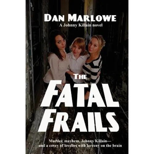 The Fatal Frails - Paperback