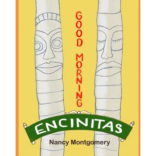 Good Morning Encinitas - Paperback