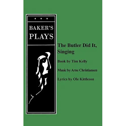 The Butler Did It Singing - Paperback
