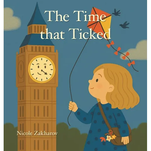 The Time that Ticked - Hardcover