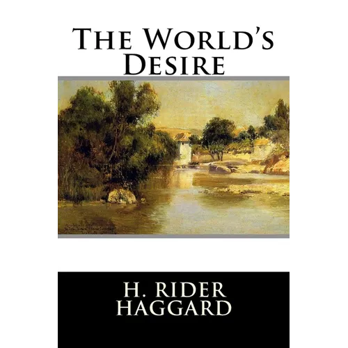 The World's Desire - Paperback