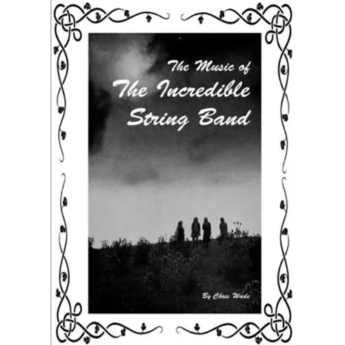 The Music of The Incredible String Band - Paperback