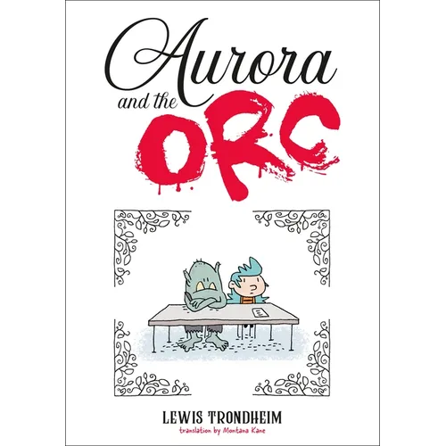 Aurora and the Orc: A Graphic Novel - Hardcover
