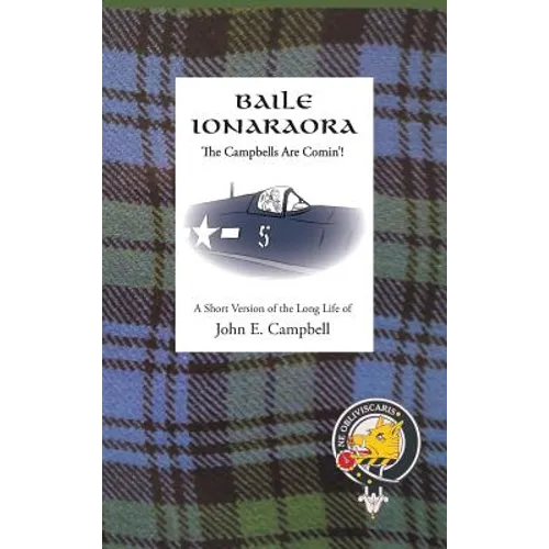 Baile Ionaraora: The Campbells Are Comin'! - Hardcover