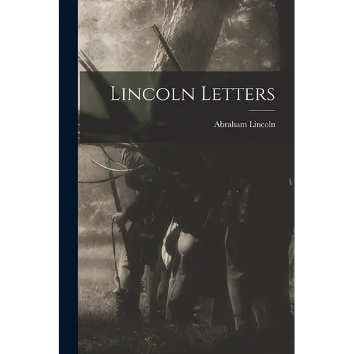 Lincoln Letters - Paperback
