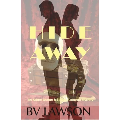 Hide Away: A Beverly Laborde & Adam Dutton Mystery - Paperback