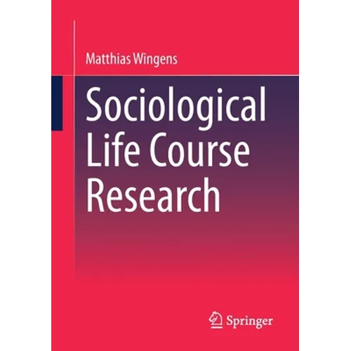 Sociological Life Course Research