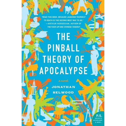 The Pinball Theory of Apocalypse - Paperback