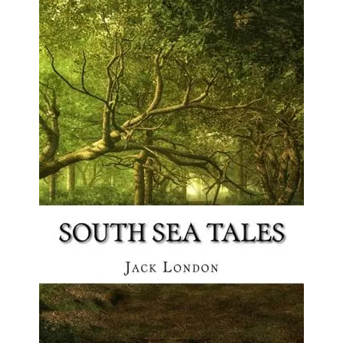 South Sea Tales - Paperback