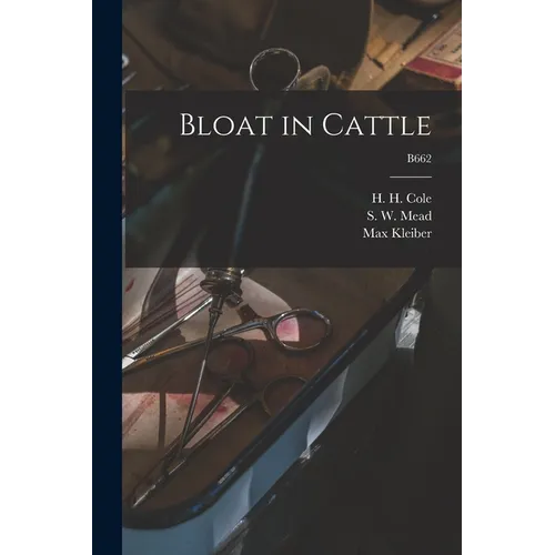 Bloat in Cattle; B662 - Paperback