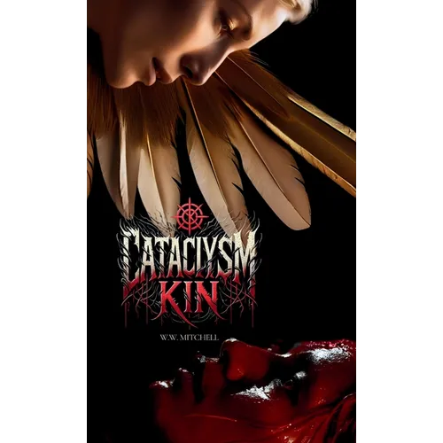 Cataclysm Kin - Hardcover