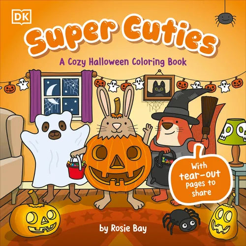 Super Cuties: A Cozy Halloween Coloring Book: 30 Cute and Spooky Illustrations for All Ages - Paperback
