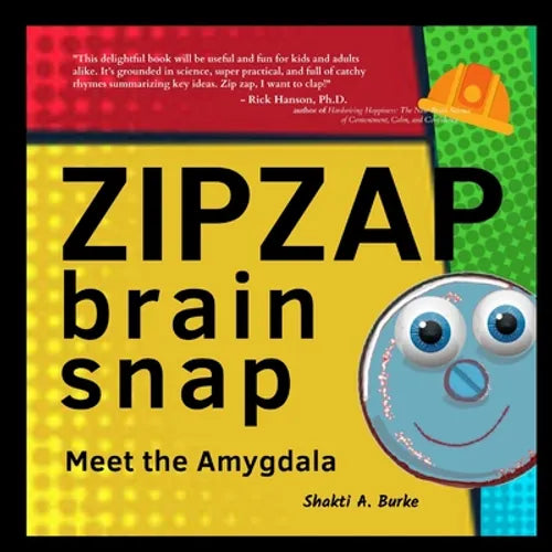 ZipZap Brain Snap: Meet the Amygdala - Paperback