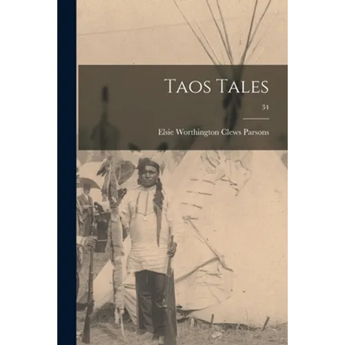 Taos Tales; 34 - Paperback