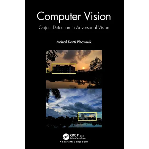 Computer Vision: Object Detection In Adversarial Vision - Paperback