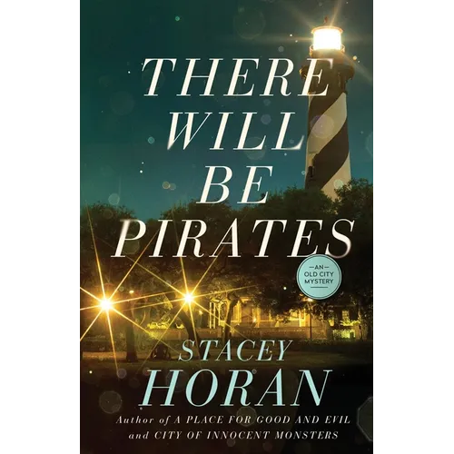 There Will Be Pirates: An Old City Mystery - Paperback