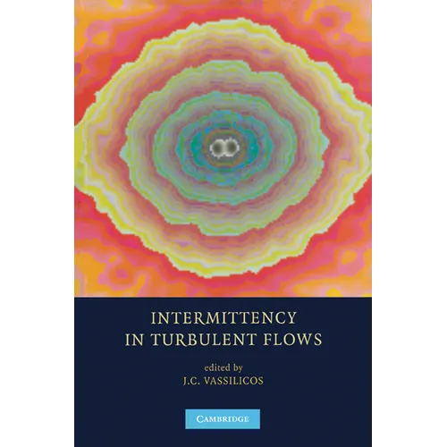 Intermittency in Turbulent Flows - Paperback