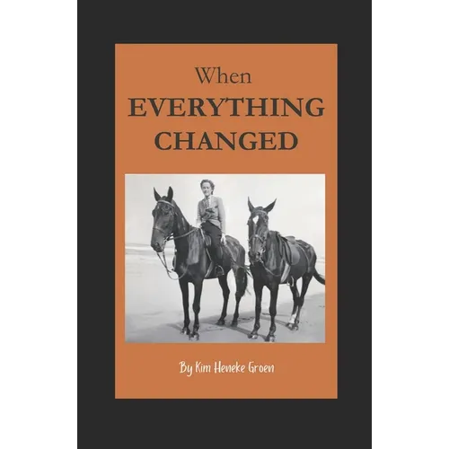 When Everything Changed - Paperback