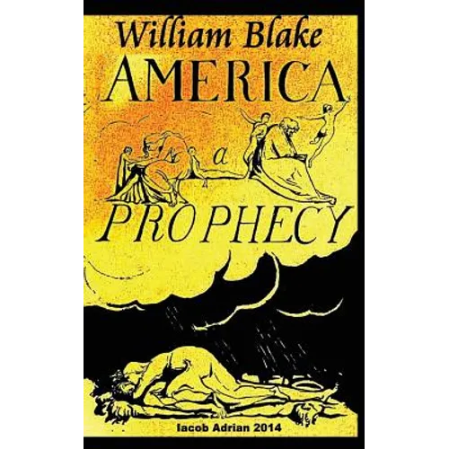William Blake America A Prophecy - Paperback