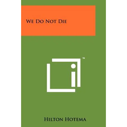 We Do Not Die - Paperback