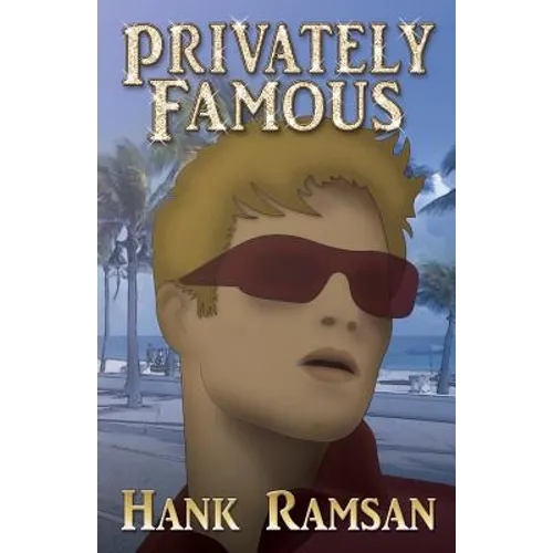 Privately Famous: Hank Ramsan - Paperback