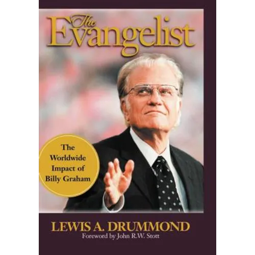 The Evangelist: The Worldwide Impact of Billy Graham - Paperback