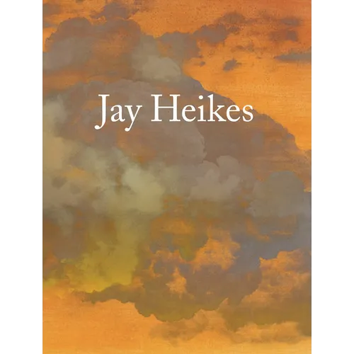 Jay Heikes - Hardcover