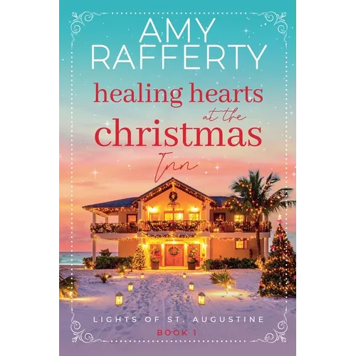Healing Hearts at the Christmas Inn - Paperback
