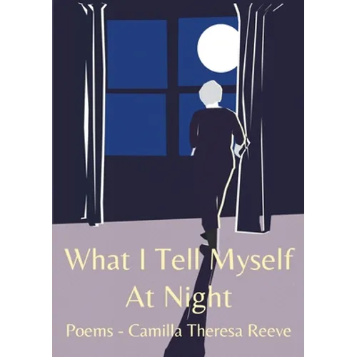 What I tell myself at night - Paperback