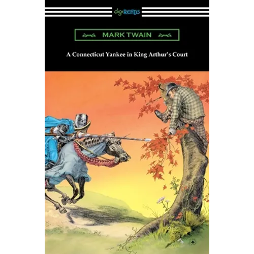 A Connecticut Yankee in King Arthur's Court - Paperback