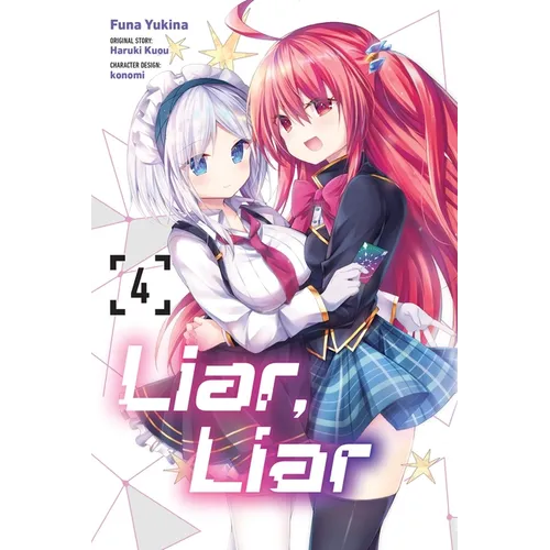 Liar, Liar, Vol. 4 (Manga) - Paperback