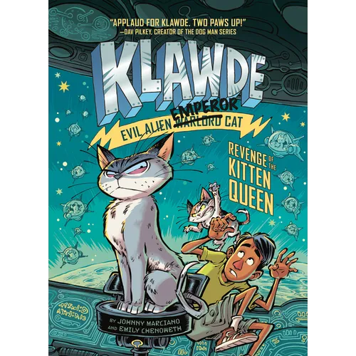 Klawde: Evil Alien Warlord Cat: Revenge of the Kitten Queen #6 - Hardcover